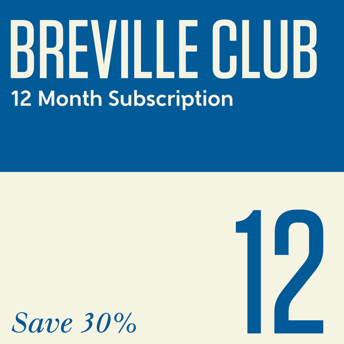 Breville Club 12 Month Sub - Save 32%