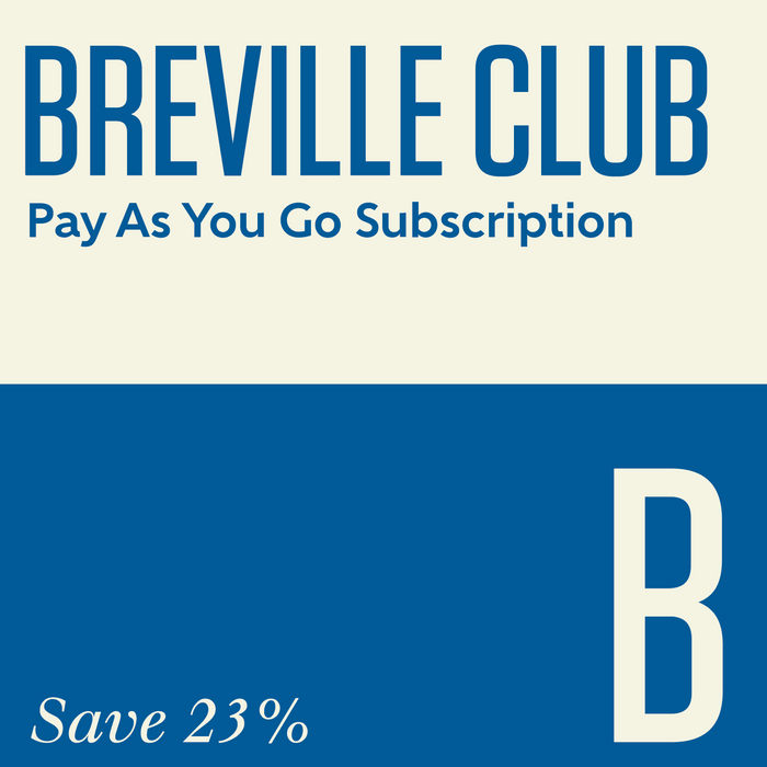 Breville SUB Club - Pay As You Go Subscription - Save 25%