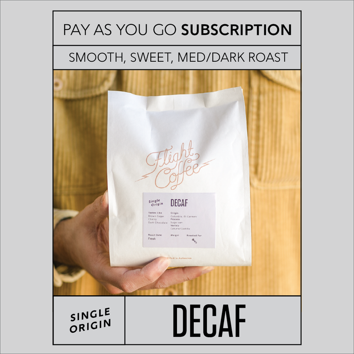 Decaf Pay as you go - save 22%
