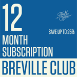 Breville Club 12 Month Sub