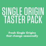 Single Origin Taster Pack - save 15%